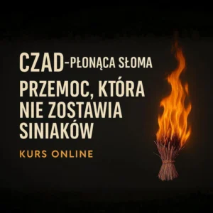 Czad płonąca słoma-kurs online